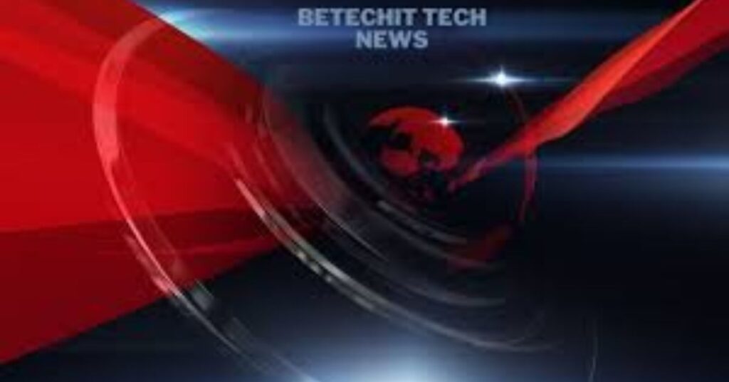 betechit news